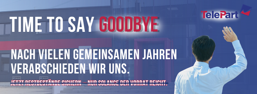 TelePart verabschiedet sich nach vielen gemeinsamen Jahren.